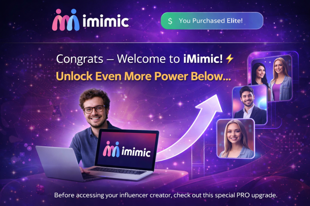 iMimic OTO Pro upgrade page showing virtual influencer dashboard and unlock more power offer banner